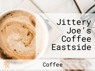 Jittery Joe's Coffee Eastside