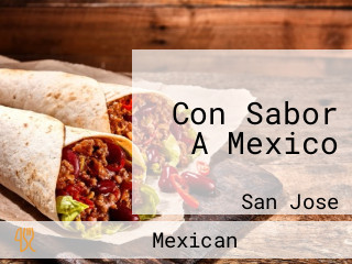 Con Sabor A Mexico