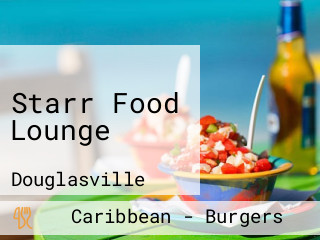Starr Food Lounge