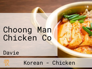 Choong Man Chicken Co