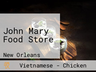 John Mary Food Store