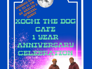 Xochi The Dog, Cafe