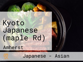 Kyoto Japanese (maple Rd)