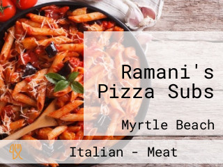 Ramani's Pizza Subs