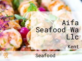 Aifa Seafood Wa Llc