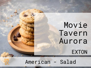 Movie Tavern Aurora