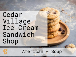 Cedar Village Ice Cream Sandwich Shop