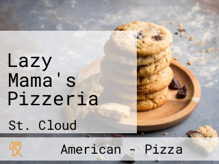 Lazy Mama's Pizzeria