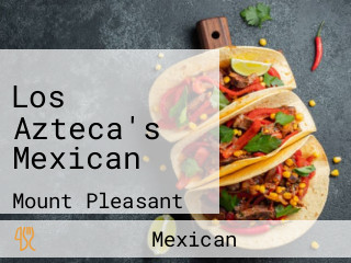 Los Azteca's Mexican