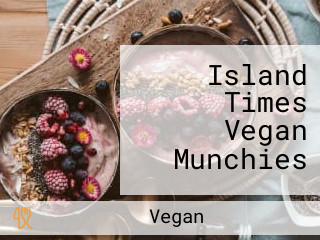 Island Times Vegan Munchies