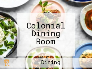 Colonial Dining Room