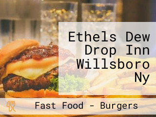 Ethels Dew Drop Inn Willsboro Ny