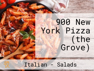 900 New York Pizza (the Grove)