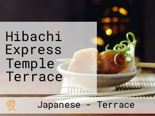 Hibachi Express Temple Terrace