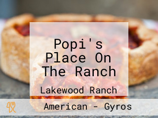 Popi's Place On The Ranch