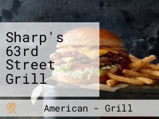 Sharp's 63rd Street Grill