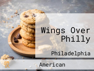 Wings Over Philly