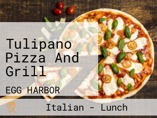 Tulipano Pizza And Grill