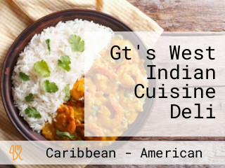 Gt's West Indian Cuisine Deli