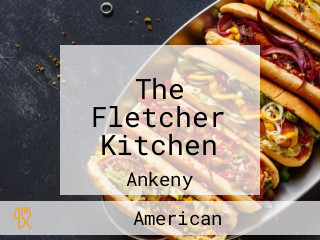 The Fletcher Kitchen
