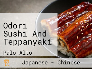 Odori Sushi And Teppanyaki