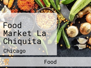 Food Market La Chiquita