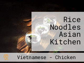 Rice Noodles Asian Kitchen