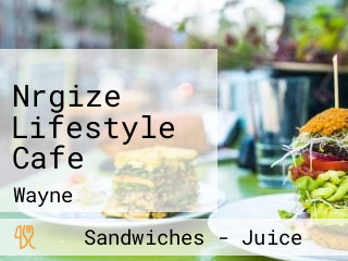 Nrgize Lifestyle Cafe