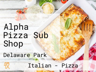 Alpha Pizza Sub Shop