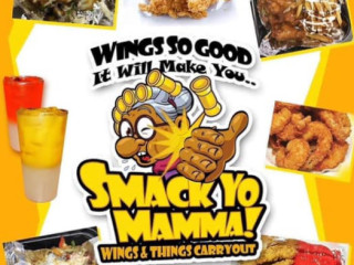 Smack Yo Mamma Wings Things