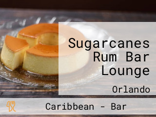Sugarcanes Rum Bar Lounge