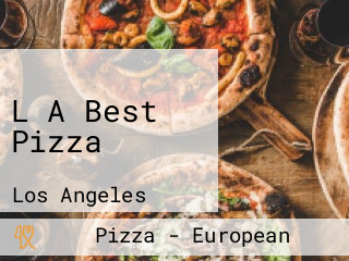 L A Best Pizza