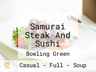 Samurai Steak And Sushi