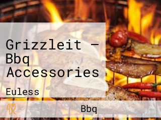 Grizzleit – Bbq Accessories