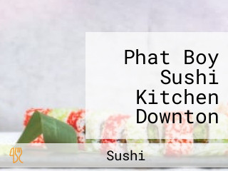 Phat Boy Sushi Kitchen Downton Fort Lauderdale
