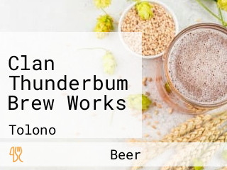 Clan Thunderbum Brew Works