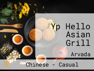 Yp Hello Asian Grill
