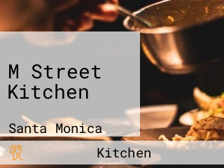 M Street Kitchen