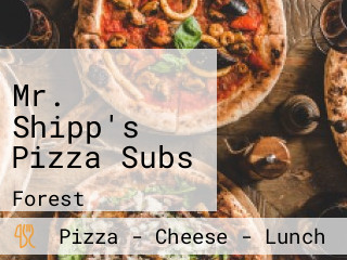 Mr. Shipp's Pizza Subs