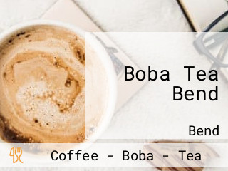 Boba Tea Bend