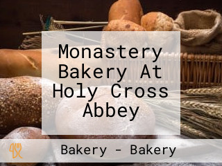 Monastery Bakery At Holy Cross Abbey