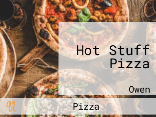 Hot Stuff Pizza