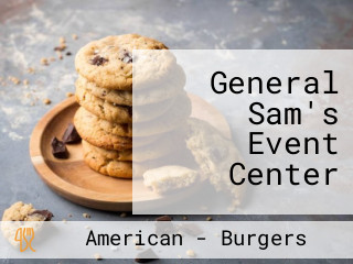 General Sam's Event Center
