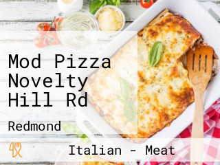 Mod Pizza Novelty Hill Rd