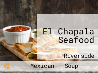 El Chapala Seafood