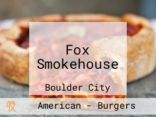Fox Smokehouse