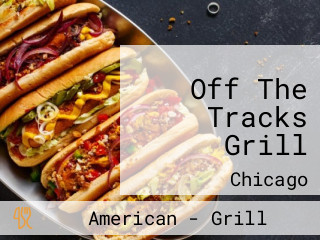 Off The Tracks Grill