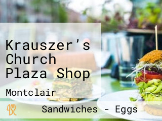 Krauszer’s Church Plaza Shop