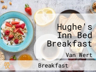 Hughe's Inn Bed Breakfast