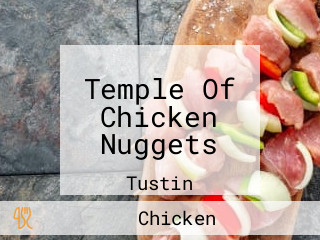 Temple Of Chicken Nuggets